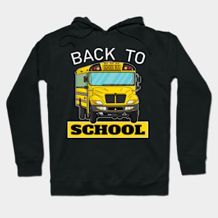 Back to school, school bus, back to school Hoodie